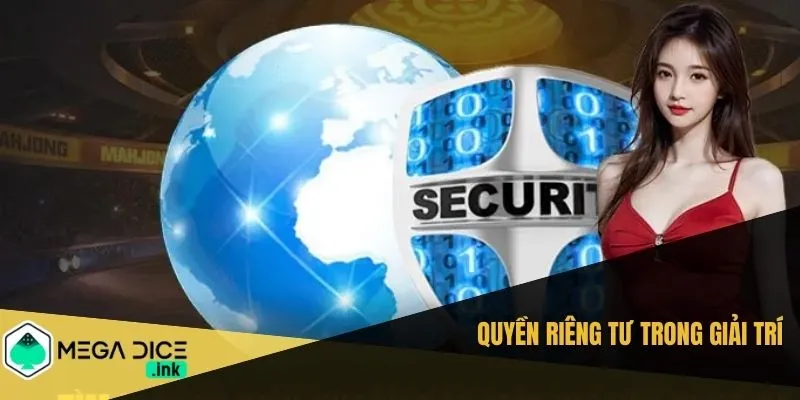 Quyền riêng tư trong giải trí