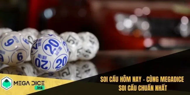 Soi Cầu Hôm Nay